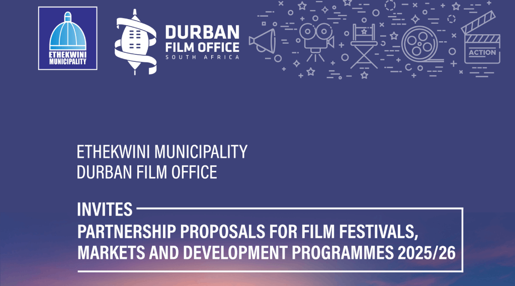 EThekwini Municipality’s Durban Film Office Invites Partnership Proposals for Film Festivals, Markets, and Development Programmes